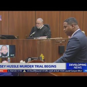 Nipsey Hussle murder trial underway