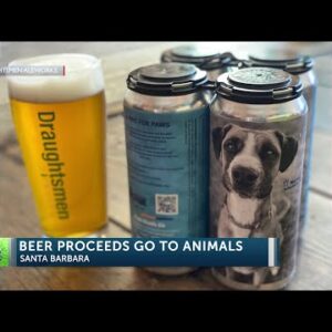 Santa Barbara brewery releases beer to benefit Santa Barbara Humane