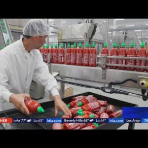 Sriracha factory shuts down production until Labor Day