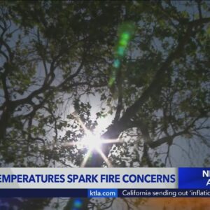 Summer temps spark fire concerns
