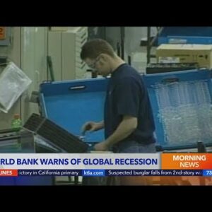 World Bank warns of global recession