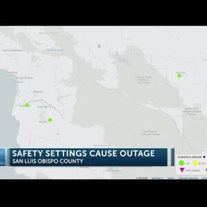 PG&E enhanced safety settings triggered, causing power outages for more than 3,500 San Luis ...