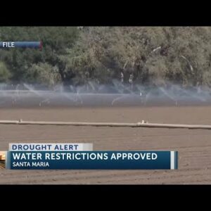 City of Santa Maria provides water shortage contingency plan for community