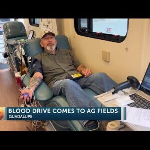 Blood drive hosted in Guadalupe by local businesses