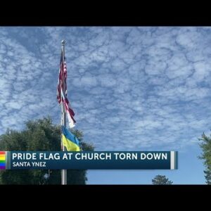 Locals react to Pride flag cut down from St. Mark's Church in Santa Ynez Valley I 6PM SHORT ...