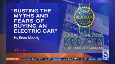 Electric Car Myths & Fears : Kelley Blue Book