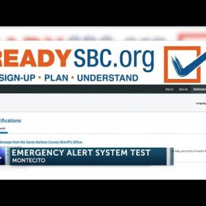Emergency notification system to be tested across Montecito