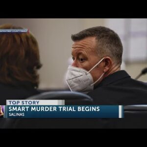 First day of Kristin Smart murder trial underway in Monterey County