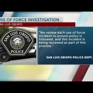 San Luis Obispo Police officer placed on leave after video circulating shows use of force