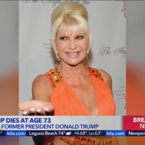 Ivana Trump, first wife of former President Trump, has died