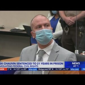 Derk Chauvin sentenced to 21 years in prison for violating George Floyd's civil rights