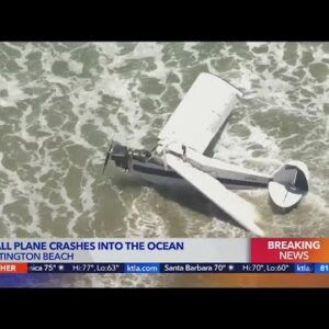 Plane crashes into ocean in Huntington Beach; pilot injured