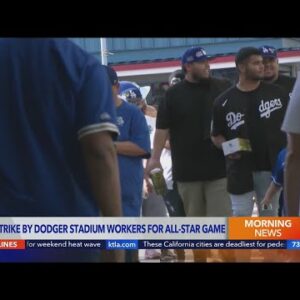 L.A. preps for MLB All-Star game as Dodgers Stadium employees put off strike