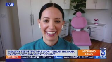 YouTube dental expert Whitney DiFoggio shares healthy teeth tips that won't break the bank