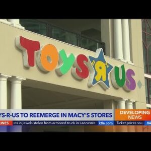 Toys-R-Us to reemerge in Macy's stores