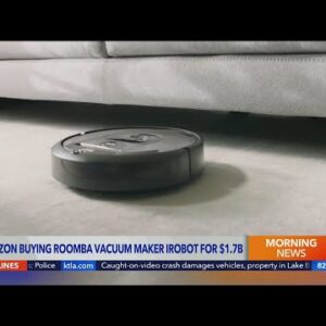 Amazon buying Roomba vacuum maker iRobot for $1.7B