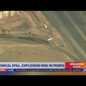 ‘We’re still in a pretty critical situation:’ Homes evacuated after railcar leak near Perris