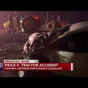 Prius collides with farm tractor shutting down Highway 1 between Santa Maria, Guadalupe