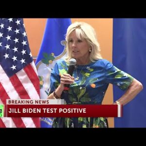 Jill Biden tests positive for COVID-19, has ‘mild’ symptoms