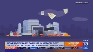 Nonprofit RIP Medical Debt erases billions in medical debt