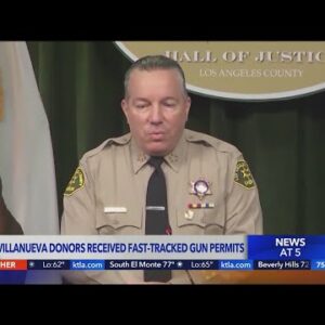 New report questions whether LA County Sheriff Alex Villanueva fast-tracked gun permits for donors