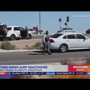 Fontana kidnapping suspect killed, daughter injured in shooting in Hesperia