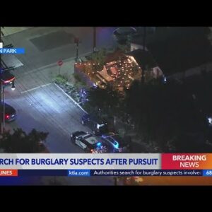 Authorities search for burglary suspects involved in high-speed chase