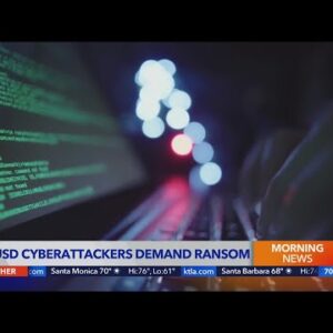 Hackers demand ransom from LAUSD