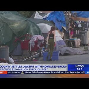 L.A. County settles lawsuit with homeless group