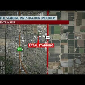 Santa Maria Police investigate fatal stabbing
