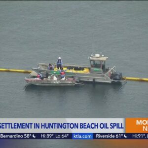 $50 million settlement reached in Huntington Beach oil spill: Report