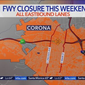 Eastbound 91 Freeway in Corona to close again this weekend