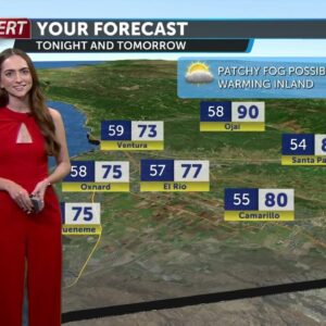 Morning marine layer for the coast, hot inland temps