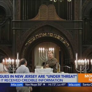 Patrols stepped up in L.A. area following threat to New Jersey synagogues