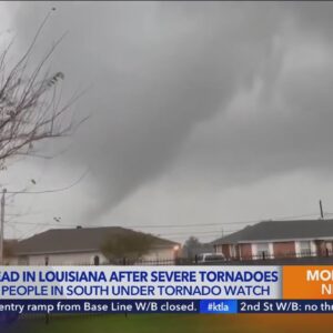 3 dead in Louisiana as volatile U.S. storm spawns Southern tornadoes