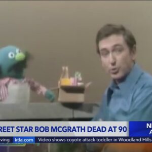 'Sesame Street' star Bob McGrath dead at 90
