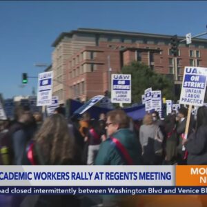 UC academic workers strike outside regents meeting on UCLA campus