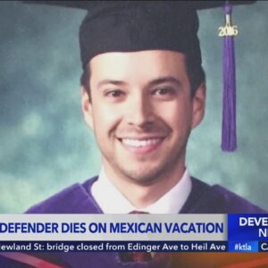 Loved ones question circumstances around death of Orange County public defender in Mexico
