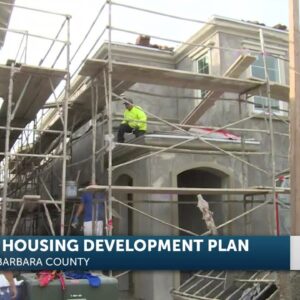 Santa Barbara County releases Draft Housing Element Update