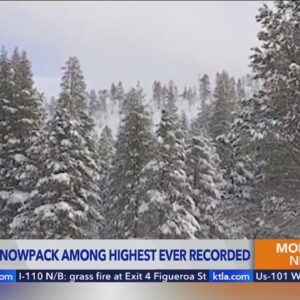 California snowpack among highest ever recorded
