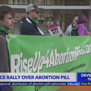 SoCal abortion rights activists rallied in response to federal judge blocking abortion pill approval