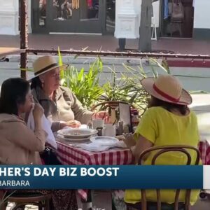 Mother’s Day Weekend Brings a Boost to Business in Santa Barbara