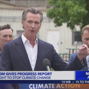 Newsom visits SoCal, delivers progress report on effort to combat climate change