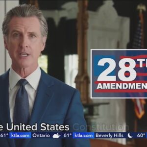 Gov. Newsom proposes 28th constitutional amendment for gun reform