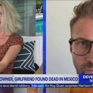 Southern California business owner, girlfriend found dead at Mexican resort