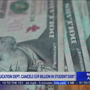Biden administration announces $39 billion in student debt relief for 804,000 borrowers