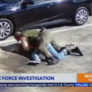 LASD investigating after video shows violent arrest of trans man