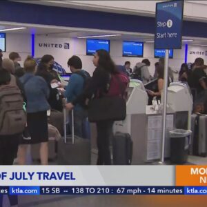 LAX braces for record-high travel ahead of July 4 weekend 