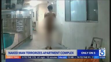 Man caught on camera naked, terrorizing L.A. residents