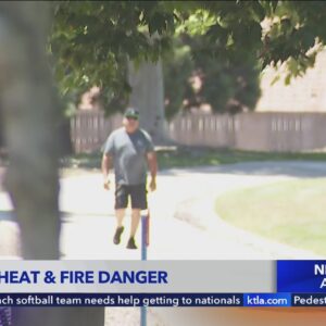 SoCal in the midst of heat wave, increased fire and safety risks